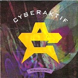 Cyberaktif - Nothing Stays