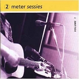 Various artists - 2 Meter Sessies Vol 1
