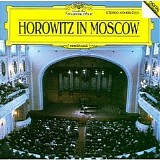 Vladimir Horowitz - DG 111 - CD 24 Horowitz In Moscow