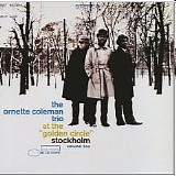 Ornette Coleman - At The Golden Circle, Volume Two (RVG Edition)