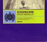 Ministry Of Sound - Sessions Nine - Erick Morillo
