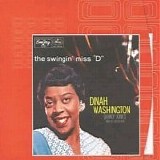 Dinah Washington - The Swingin' Miss "D"