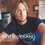 Keith Urban - Days Go By