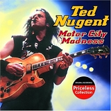 Ted Nugent - Motor City Madness
