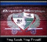 Dropkick Murphys - Sing Loud, Sing Proud