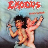 Exodus - Bonded By Blood