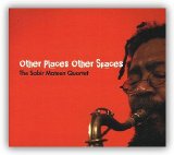 Mateen Sabir Quartet, The - Other Places Other Spaces