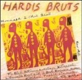 Various artists - Hardis Bruts