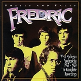 Fredric, The - Phases & Faces
