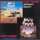 Nasty Savage - Indulgence / Abstract Reality