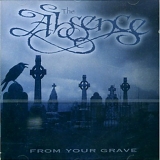 The Absence - From Your Grave