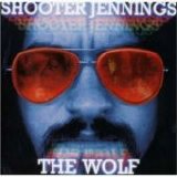 Shooter Jennings - The Wolf