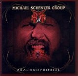 The Michael Schenker Group - Arachnophobiac