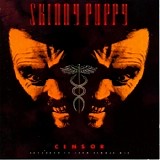 Skinny Puppy - Censor