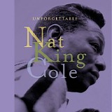 Nat King Cole - Unforgettable