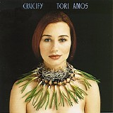 Tori Amos - Crucify [Single] (UK)