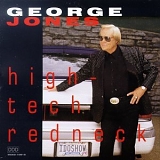 George Jones - High-Tech Redneck