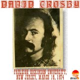 David Crosby - Farleigh Dickinson University, New Jersey, March 16, 1974