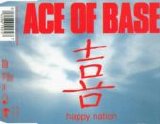 Ace of Base - Happy Nation