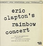Eric Clapton - Eric Clapton's Rainbow Concert