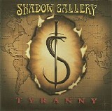 Shadow Gallery - Tyranny