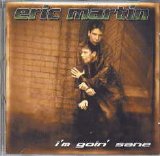 Eric Martin - I'm Goin' Sane