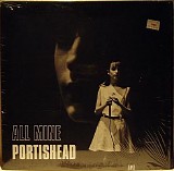 Portishead - All Mine