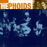 Phoids, The - The Phoids