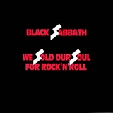 Black Sabbath - We Sold Our Soul For Rock 'N' Roll