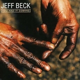 Jeff Beck - You Had It Coming