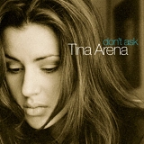 Tina Arena - Don't Ask