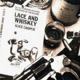 Alice Cooper - Lace And Whiskey