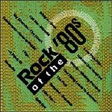 Various artists - Rock of the 80's, Vol. 1