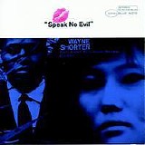 Wayne Shorter - Speak No Evil