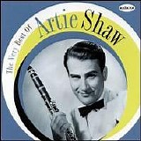 Artie Shaw - The Very Best of Artie Shaw