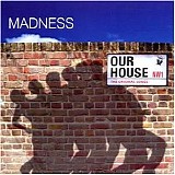 Madness - Our House: Best of Madness