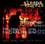 Neil Young & Crazy Horse - Sleeps With Angels