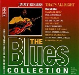 Jimmy Rogers - That's All Right - The Blues Collection # 54