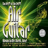 Various artists - The Best of the Best Air Guitar Albums in the World... Ever CD 2