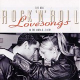 Various artists - The Best Rock 'N' Roll Love Songs Ever