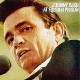 Johnny Cash - At Folsom Prison