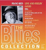 Piano Red - Live and Feelin' Good - The Blues Collection #68