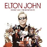 Elton John - Rocket Man - the Definitive Hits