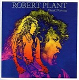 Robert Plant - Manic Nirvana: Remastered & Expanded