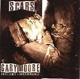 Gary Moore - Scars - 2002