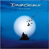 David Gilmour - On An Island [2006]