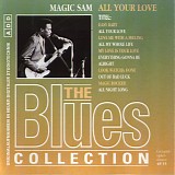 Magic Sam - All Your Love - The Blues Collection #21