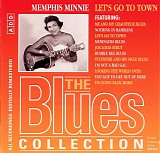 Memphis Minnie - Let's Go to Town - The Blues Collection #76