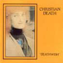 Christian Death - Deathwish