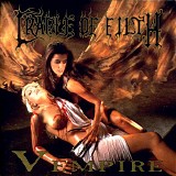 Cradle Of Filth - Vempire or Dark Fairytales in Phallustein